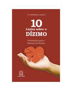 10 Lições sobre o Dízimo